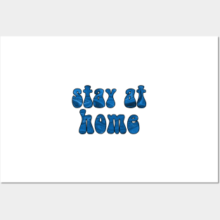 stay at home Posters and Art